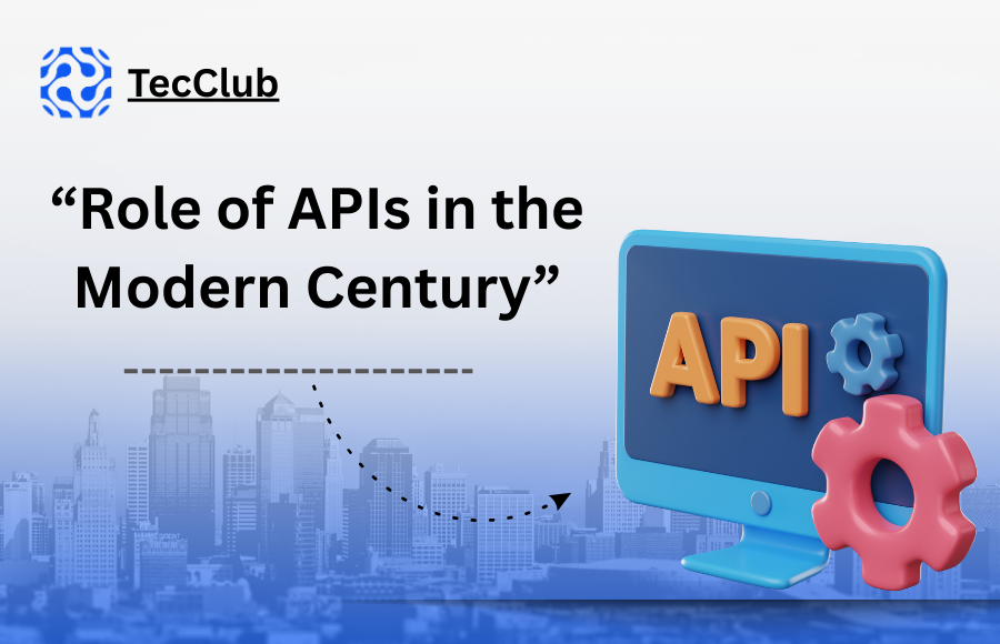 The Role of APIs in Modern Business Growth