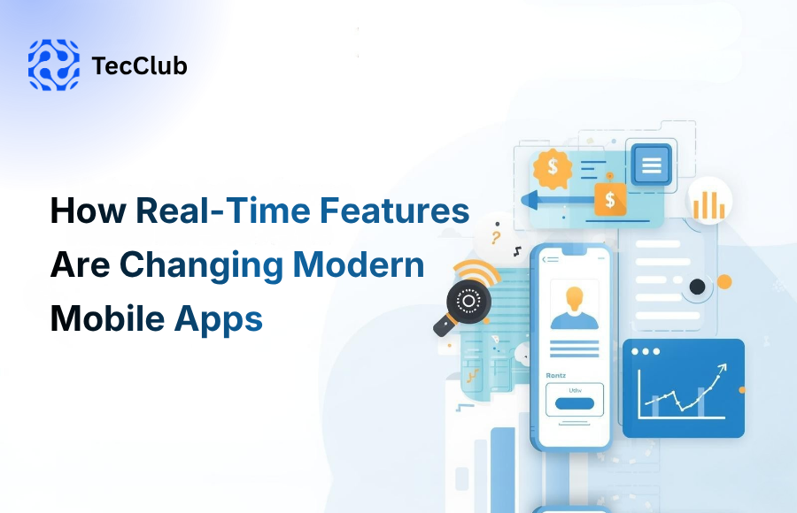 How Real-Time Features Are Changing Modern Mobile Apps