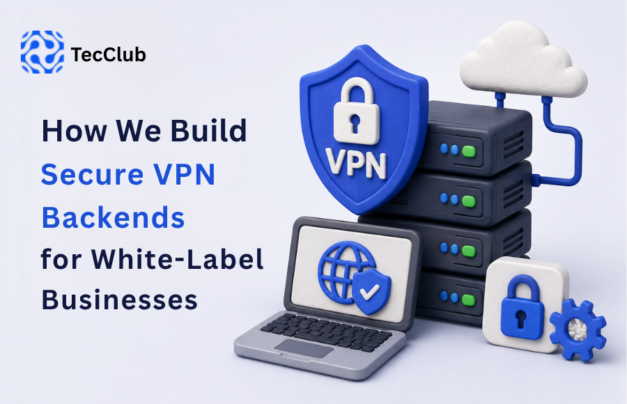 Secure VPN Backends for White-Label Brands