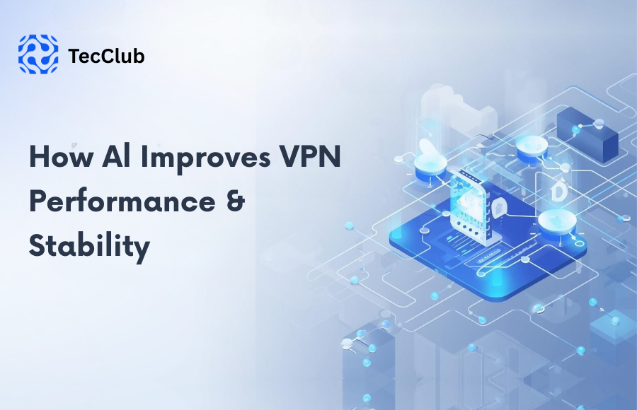 How AI Improves VPN Performance & Stability - image
