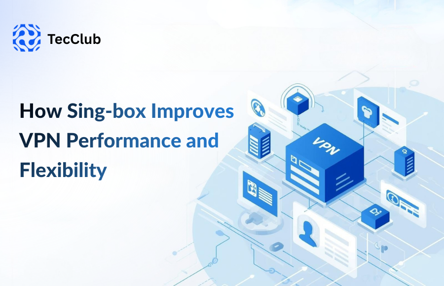 How Sing-box Improves VPN Performance and Flexibility - image
