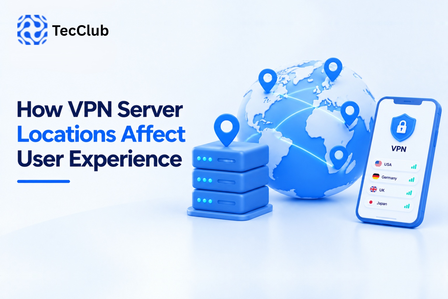 How VPN Server Locations Affect User Experience