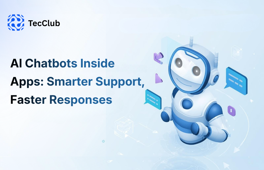 AI Chatbots Inside Apps: Smarter Support, Faster Responses - image